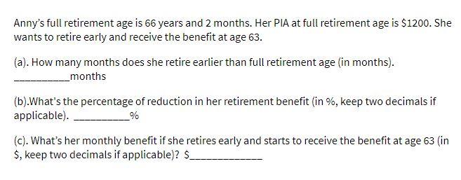 Anny's full retirement age is 66 years and 2