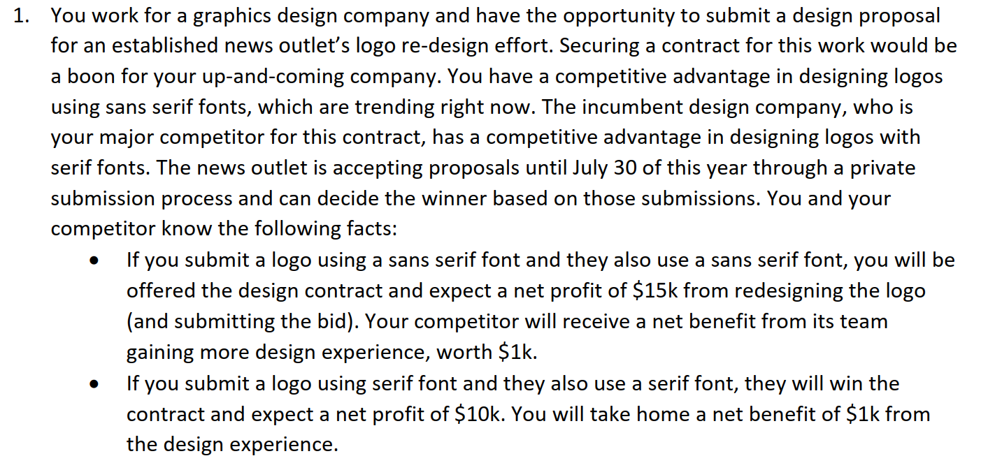 1. You work for a graphics design company and