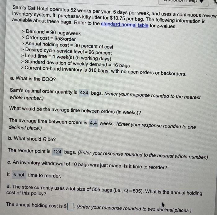 Sam's Cat Hotel operates 52 weeks per year, 5