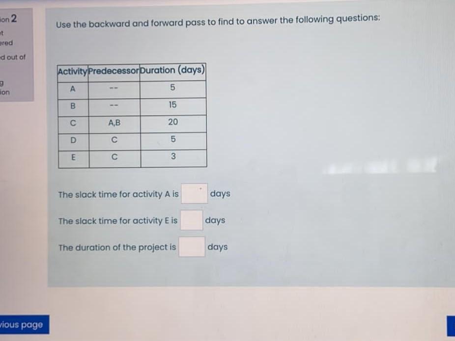 Hon 2 Use the backward and forward pass to find