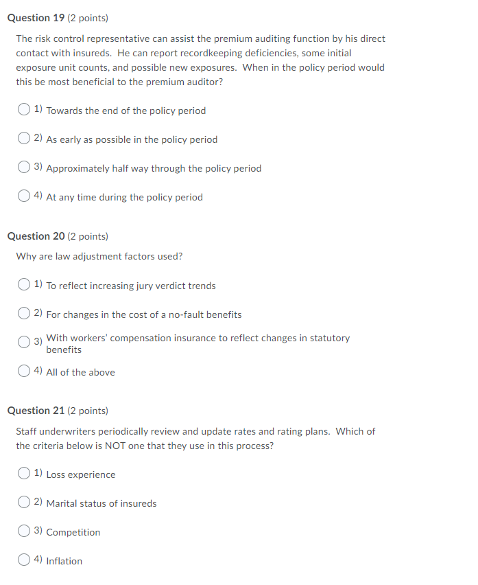 Question 19 (2 points) The risk control