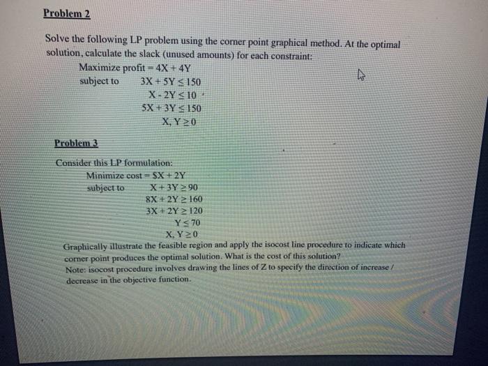 problem 2 and 3 please Problem 2 Solve the