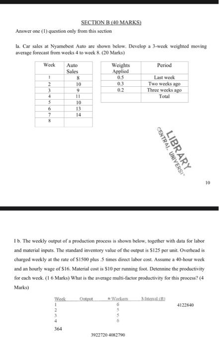 Answer one (1) question only from this section