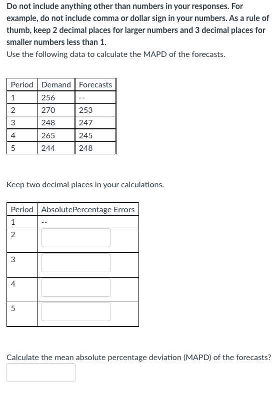 Do not include anything other than numbers in