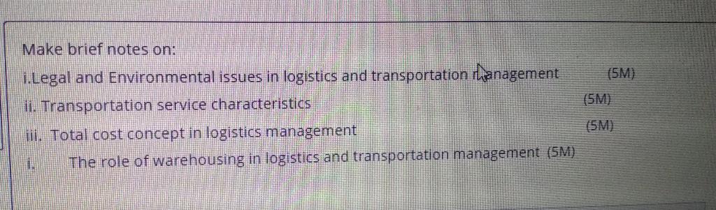 Make brief notes on: i.Legal and Environmental