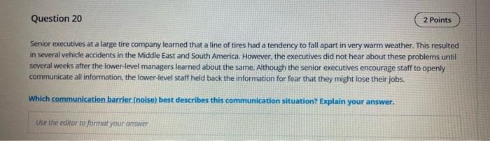 q20 Question 20 2 Points Senior executives at a