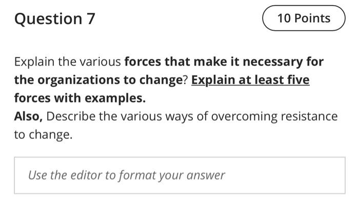 Question 7 10 Points Explain the various forces
