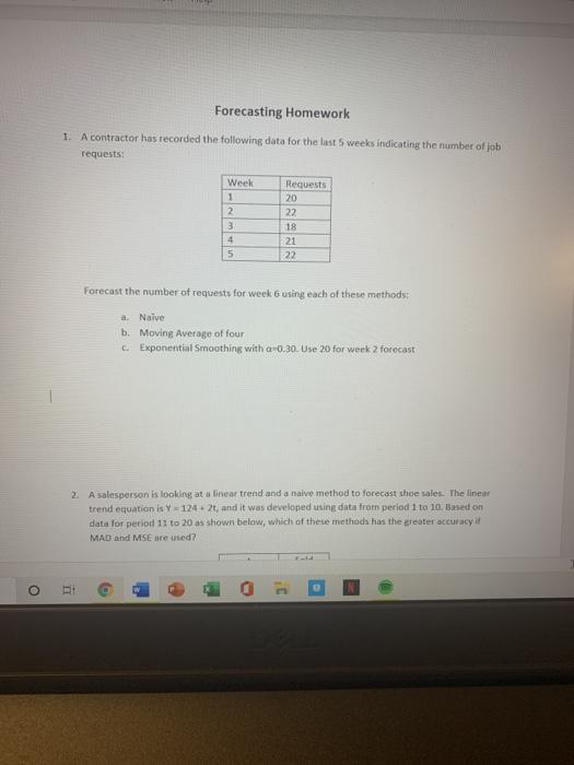 Forecasting Homework 1. A contractor has recorded