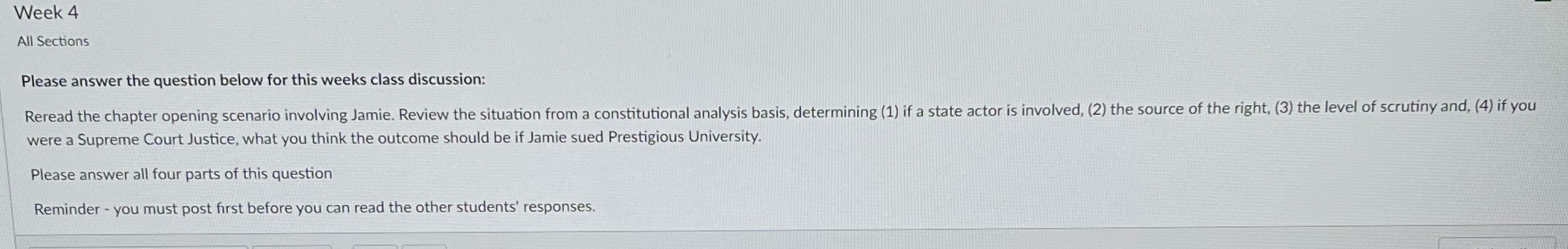 Week 4 All Sections Please answer the question