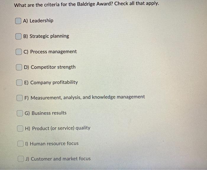 What are the criteria for the Baldrige Award?
