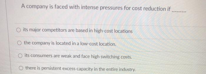 A strategic commitment can be easily reversed and