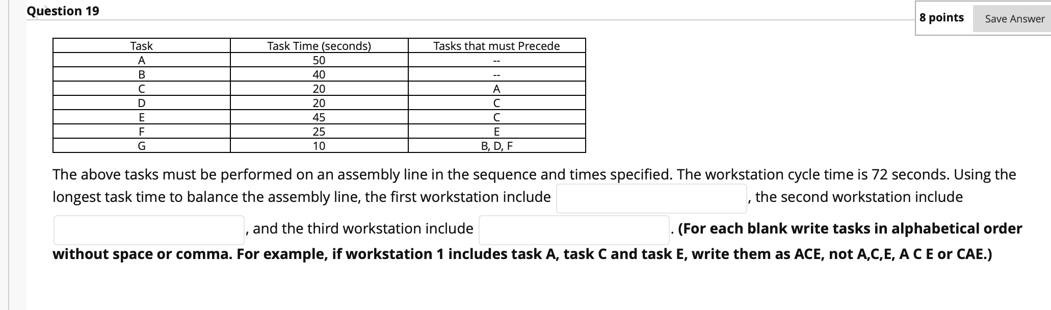 Question 19 8 points Save Answer Task Task Time