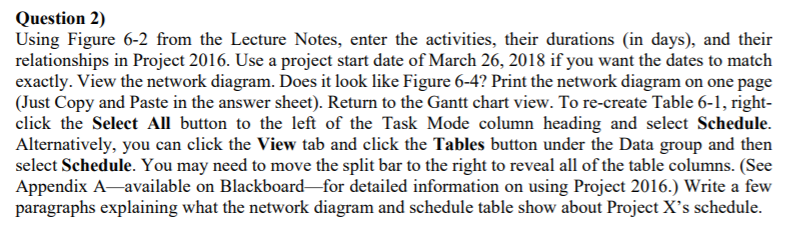 Question 2) Using Figure 6-2 from the Lecture
