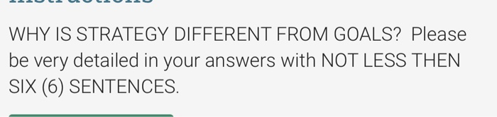 WHY IS STRATEGY DIFFERENT FROM GOALS? Please be