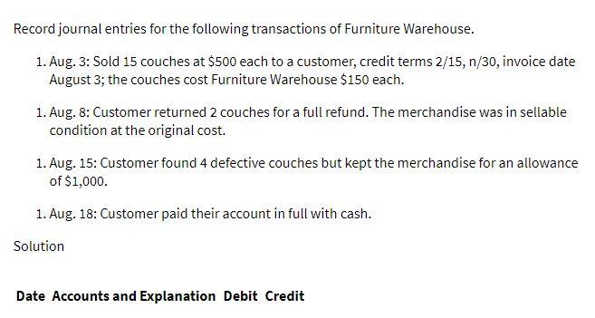 Record journal entries for the following