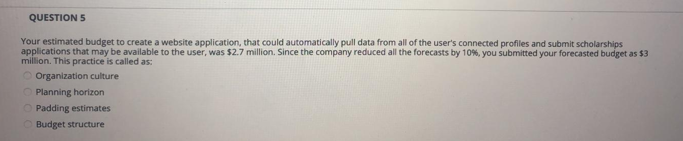 Please solve both QUESTION 5 Your estimated