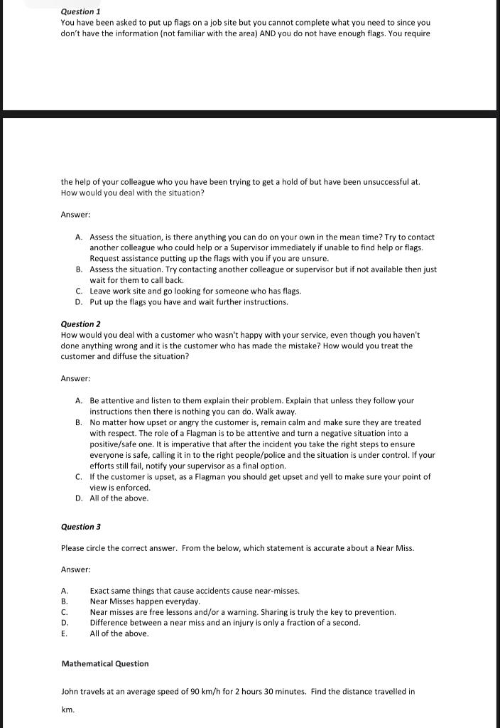 Question 1 You have been asked to put up flags on