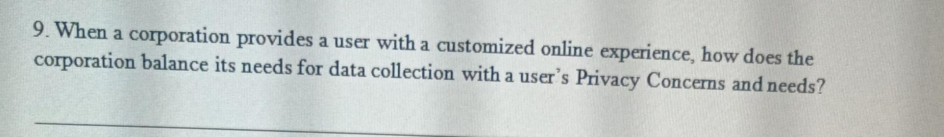9. When a corporation provides a user with a