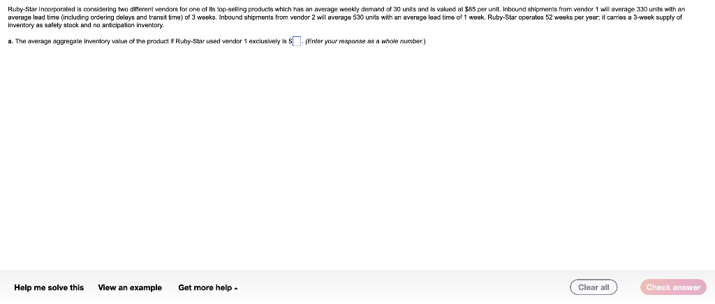 Ruby-Star Incorporated is considering two