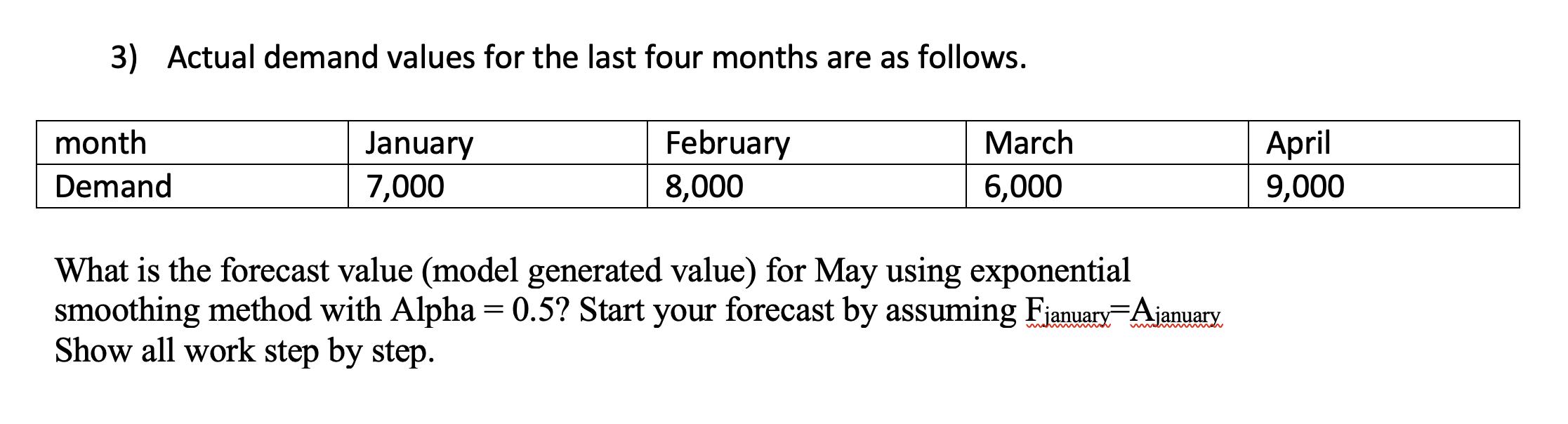 Please be detailed, show work step by step. I