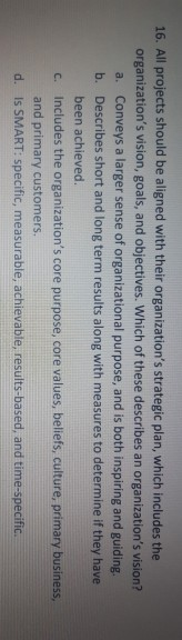 16. All projects should be aligned with their