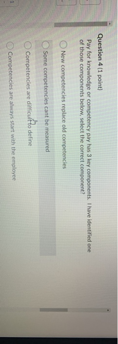 Question 4 (1 point) Pay for knowledge or