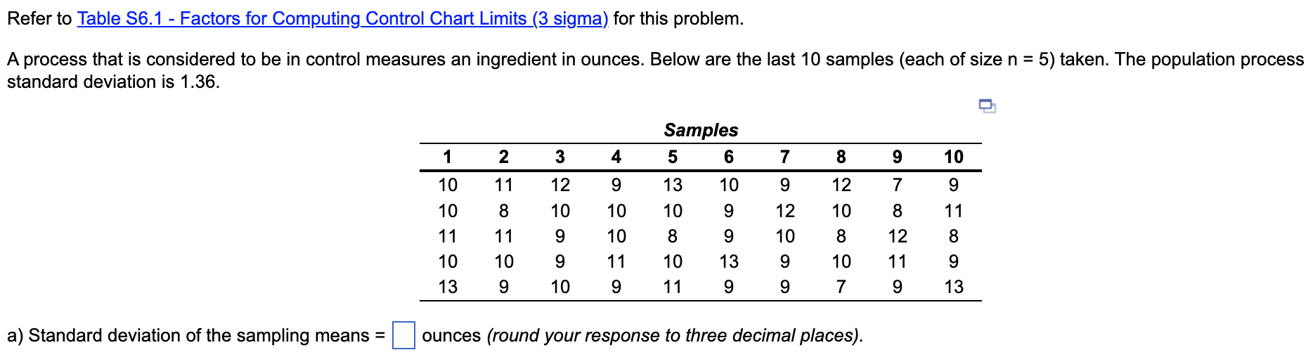 Refer to Table S6.1 - Factors for Computing