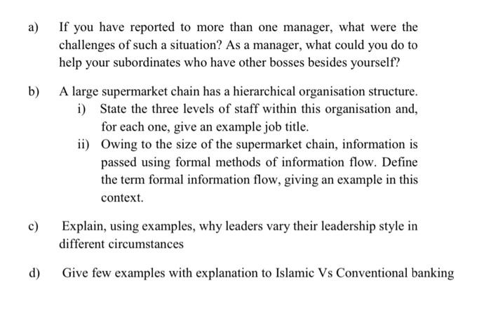 please solve all a, b, c and d a) b) If you have