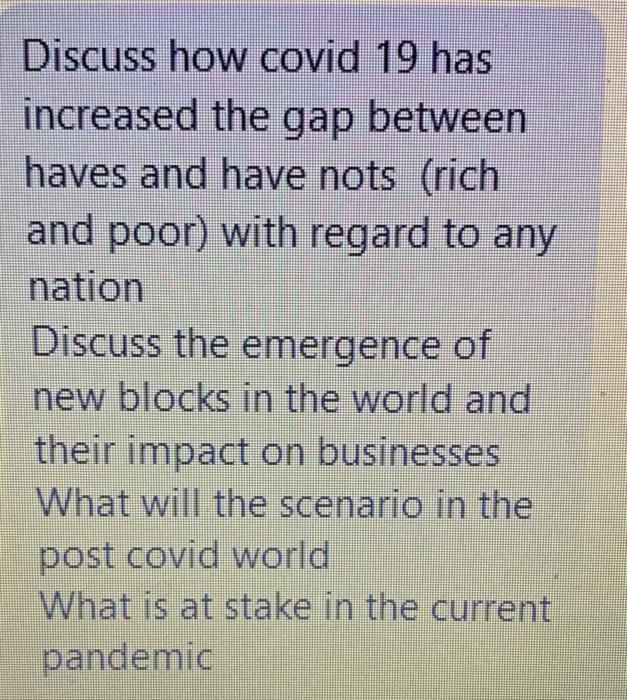 Discuss how covid 19 has increased the gap