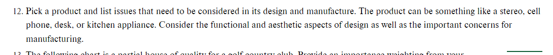Please Answer question 12, thank you. 12. Pick a