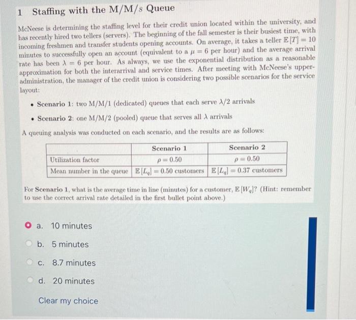 1 Staffing with the M/M/s Queue McNeese is