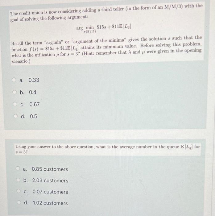 1 Staffing with the M/M/s Queue McNeese is