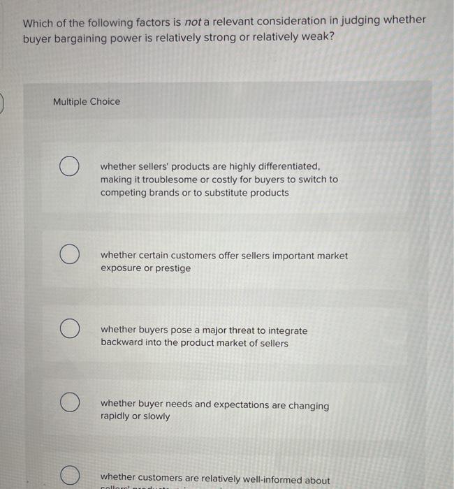 Which of the following factors is not a relevant