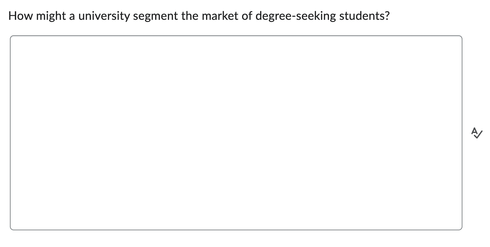 How might a university segment the market of