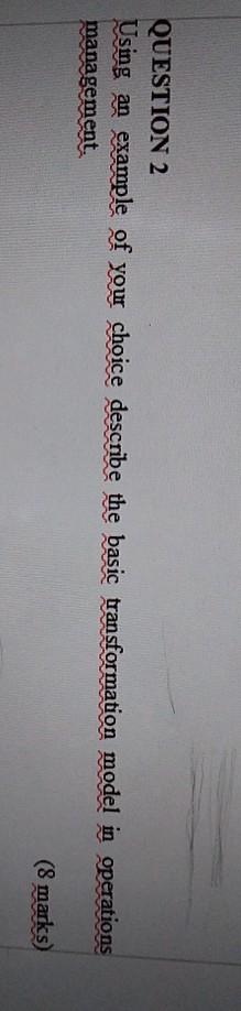 QUESTION 2 Using an example of your choice