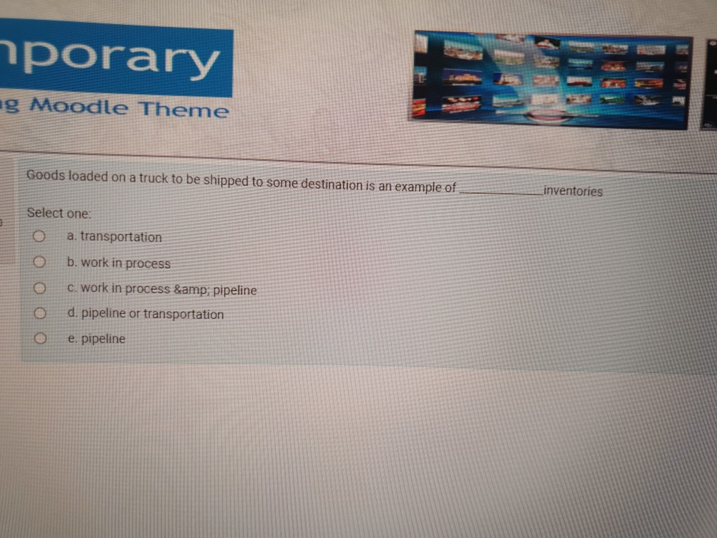 Goods loaded on a truck to be shipped to some