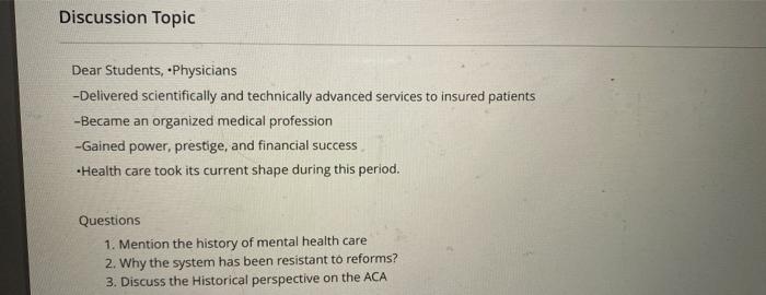 Discussion Topic Dear Students, .Physicians