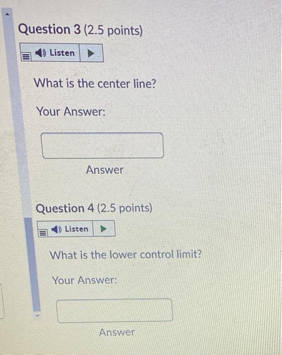 Question 1 (5 points) Listen A process has a mean