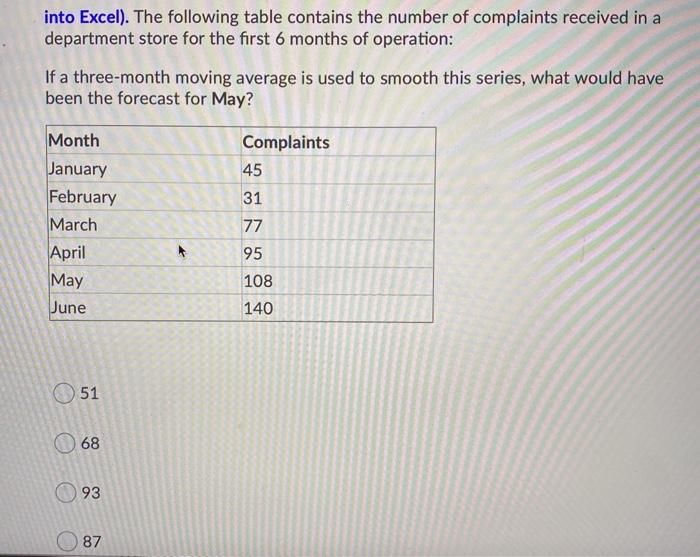 Question 7 (1 point) Listen Simple Moving