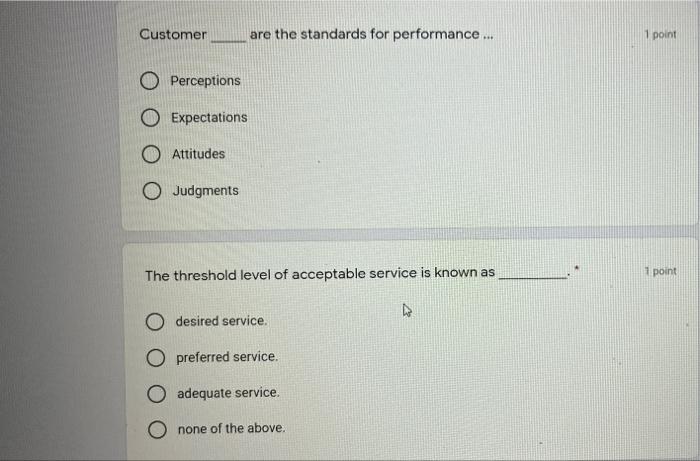Customer are the standards for performance ... 1