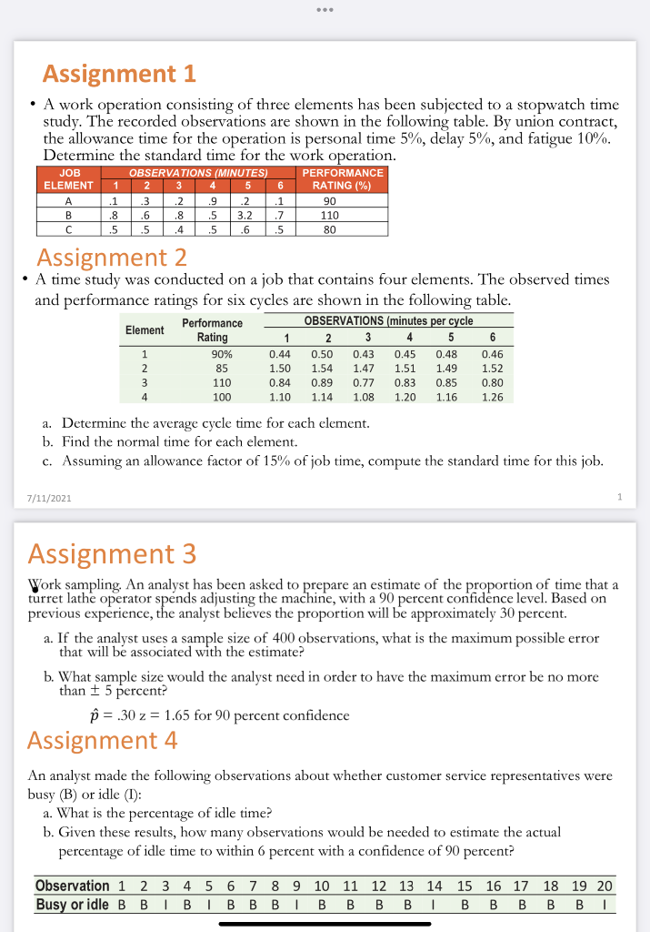 - A work operation consisting of three elements