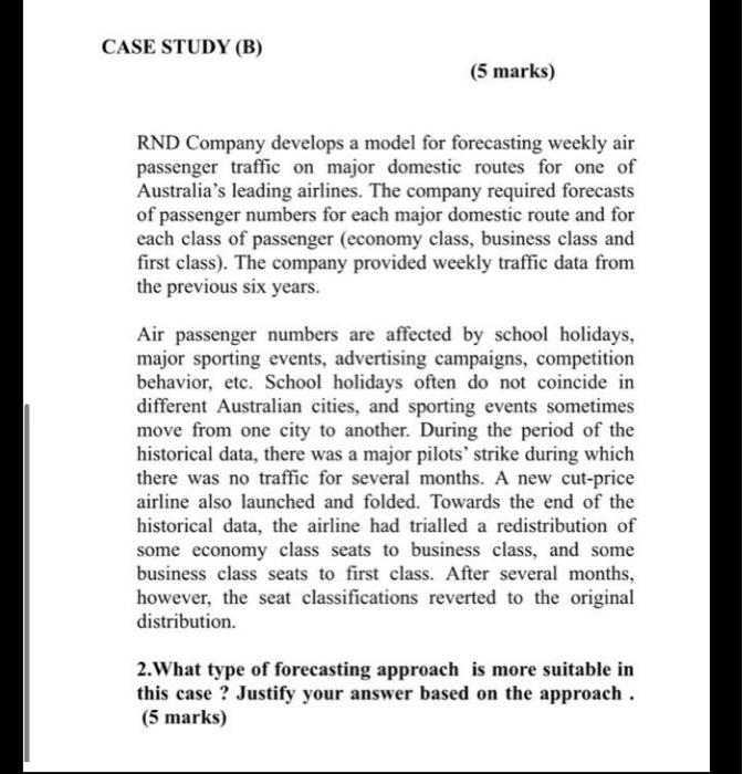 I want professional answer CASE STUDY (B) (5