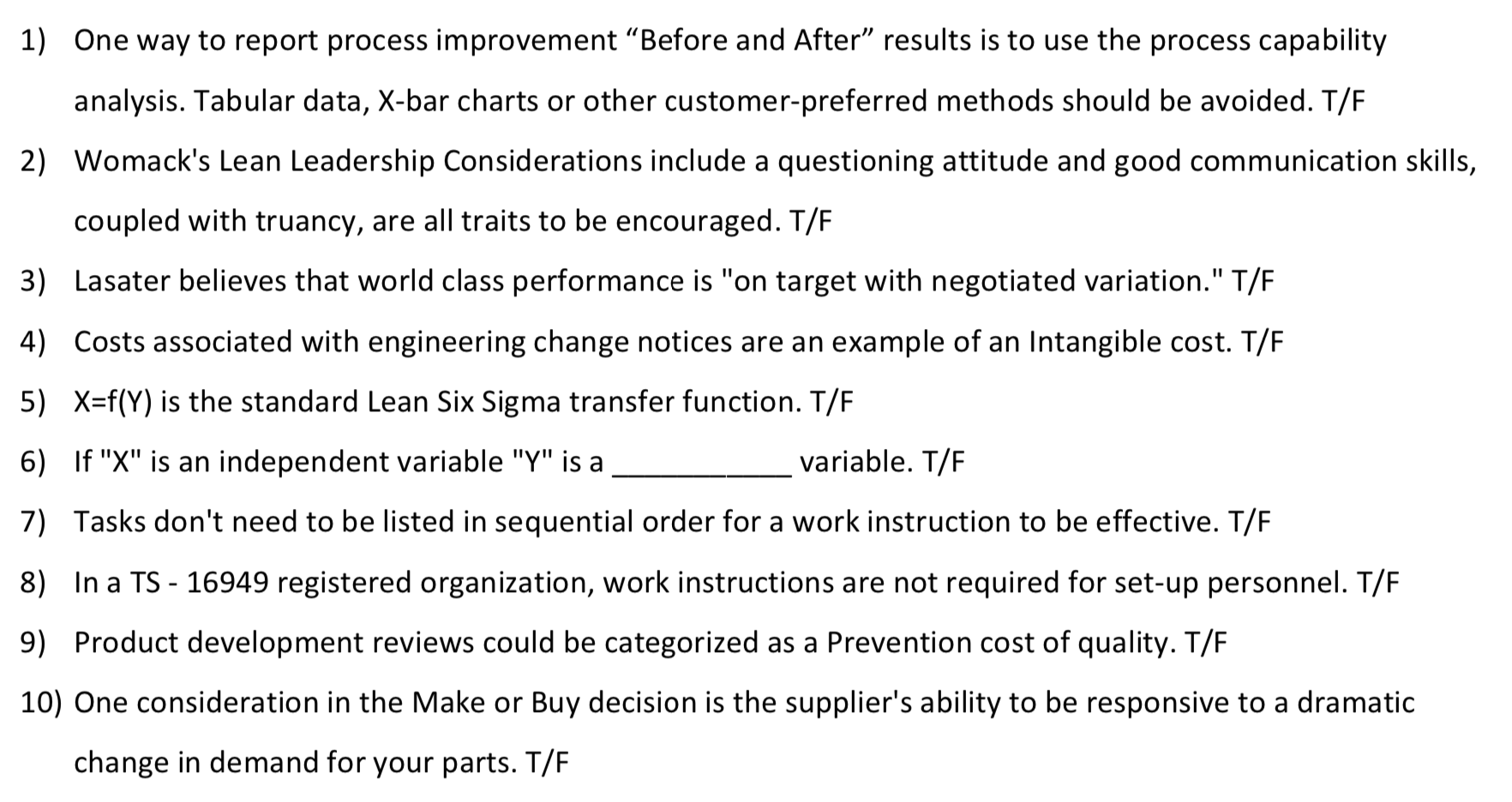 1) One way to report process improvement Before