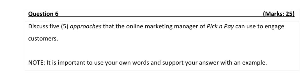 Discuss five (5) approaches that the online