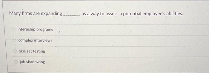 Many firms are expanding as a way to assess a
