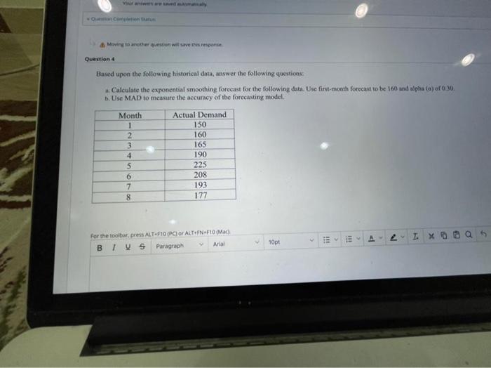 Moving to the questi save this response Question