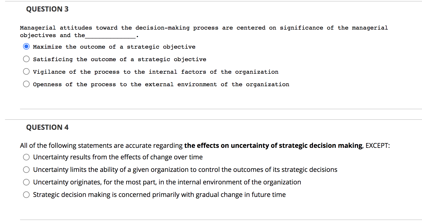 QUESTION 3 Managerial attitudes toward the