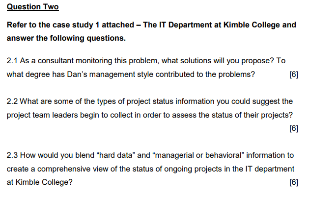 Question Two Refer to the case study 1 attached -