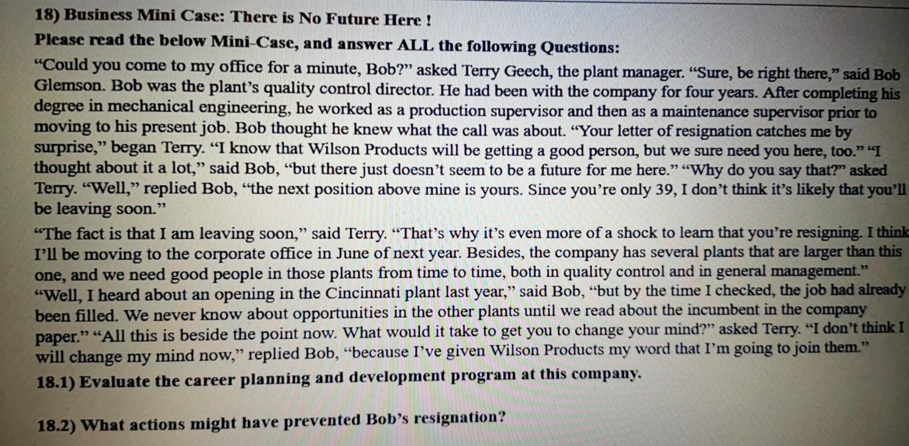 18) Business Mini Case: There is No Future Here!