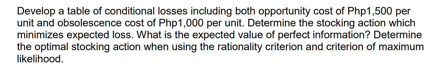 Analyze the problem below and show your solution